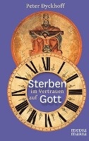 Sterben im Vertrauen auf Gott