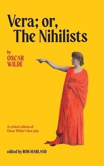 Vera; or, The Nihilists