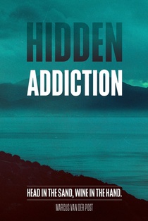 Hidden Addiction