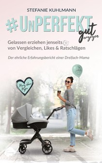 Unperfekt gut erzogen