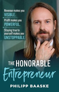 Baaske, P: Honorable Entrepreneur