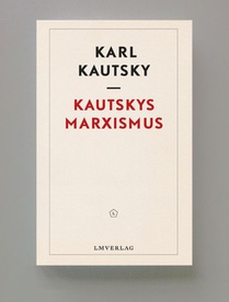 Kautskys Marxismus