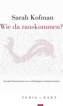 Wie da rauskommen?