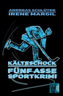 Kalteschock - Sportkrimi