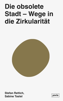 Die zirkulare Stadt voorzijde