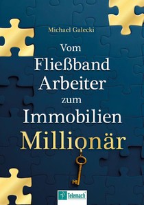 Vom Fließband-Arbeiter zum Immobilien-Millionär