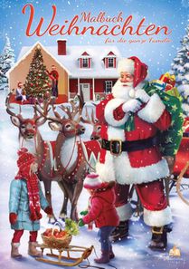 Malbuch Weihnachten für die ganze Familie mit 50 festlichen Ausmalbildern