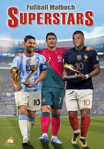 Fußball Malbuch Superstars WM 2022 für Kinder ab 6 Jahren mit über 50 Ausmalbildern