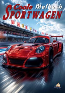 Auto Malbuch für Kinder ab 6 Jahren - Coole Sportwagen