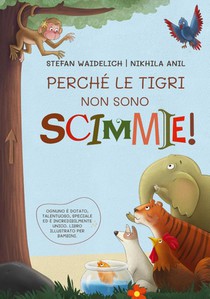 Perche le tigri non sono scimmie!