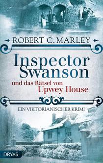Inspector Swanson und das Rätsel von Upwey House