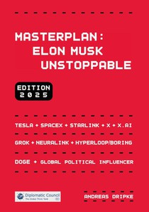 Masterplan: Elon Musk Unstoppable