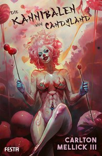 Die Kannibalen von Candyland