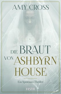 Die Braut von Ashbyrn House