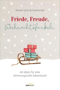 Friede, Freude, Weihnachtsfunkeln