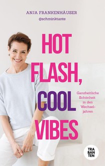 Hot Flash, Cool Vibes