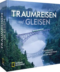 Traumreisen auf Gleisen