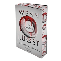 Wenn du wieder lügst