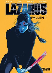 Lazarus Fallen. Band 1