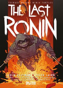 Teenage Mutant Ninja Turtles: The Last Ronin voorzijde