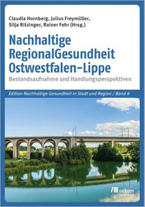 Nachhaltige RegionalGesundheit Ostwestfalen-Lippe