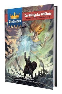 Pendragon - Der König der Wildnis