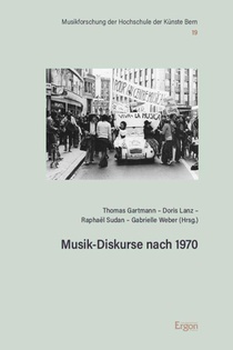 Musik-Diskurse nach 1970