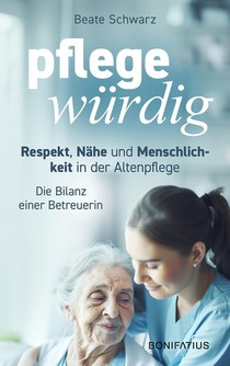 Pflegewürdig