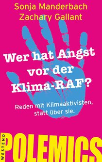 Wer hat Angst vor der Klima-RAF?