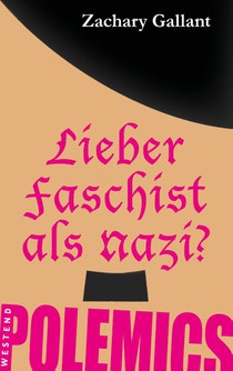 Lieber Faschist als Nazi?