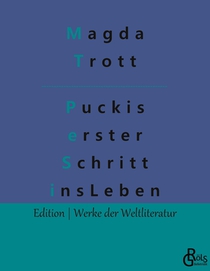 Puckis erster Schritt ins Leben