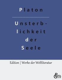 Die Unsterblichkeit der Seele