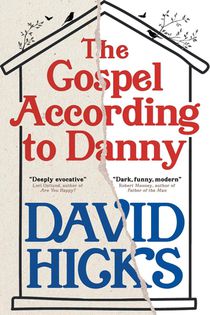 The Gospel According to Danny