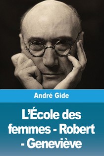 L'École des femmes - Robert - Geneviève