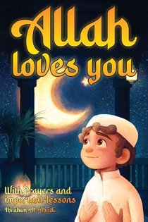 Allah loves you because you are a Wonderful Muslim