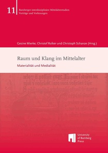 Raum und Klang im Mittelalter