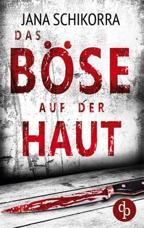 Das Böse auf der Haut
