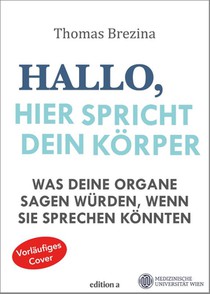 Was dein Körper sagen würde, wenn er sprechen könnte