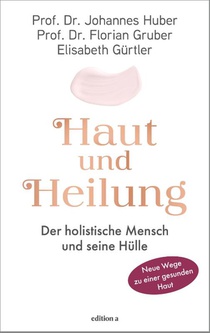 Haut und Heilung