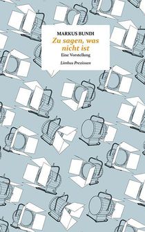 Zu sagen, was nicht ist