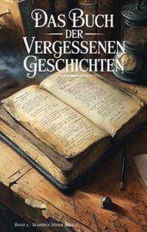 Das Buch der vergessenen Geschichten