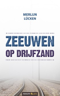 Zeeuwen op drijfzand