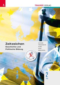 Zeitzeichen - Geschichte und Politische Bildung 2 FW