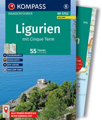 KOMPASS Wanderführer Ligurien mit Cinque Terre, 55 Touren mit Extra-Tourenkarte