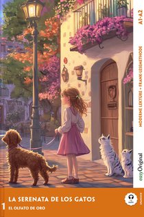La Serenata de los Gatos - Spanische Krimi-Lektüre A1-A2 (+ Audio-Online)
