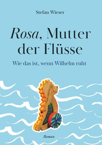 Rosa, Mutter der Flüsse