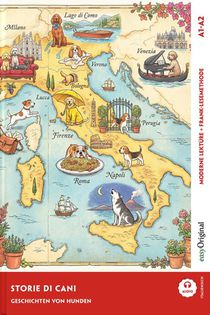 Italienisch lernen mit lustigen Kurzgeschichten (A1-A2) - Storie di cani (+ Audio-Online)