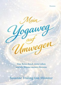 Mein Yogaweg auf Umwegen