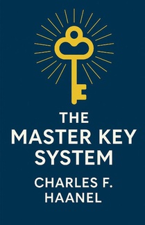 The Master Key System (Illustrated)