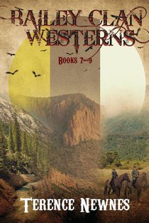 Bailey Clan Westerns - Books 7-9
